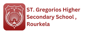 ST. Gregorios Higher Secondary School , Rourkela